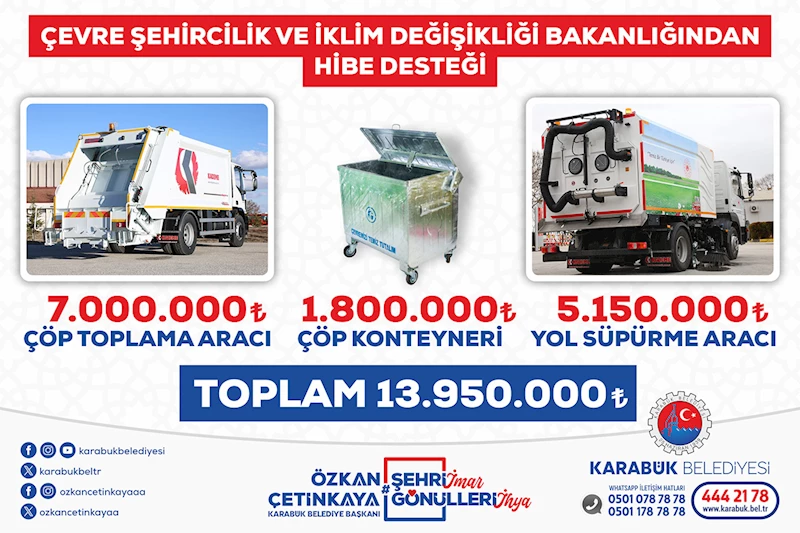 Çevre, Şehircilik ve İklim Değişikliği Bakanlığından Karabük Belediyesine Büyük Destek