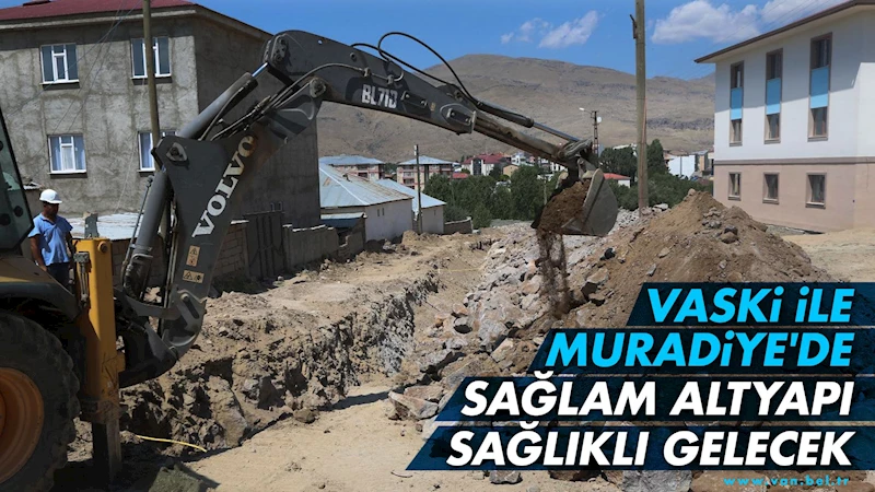 VASKİ ile Muradiye