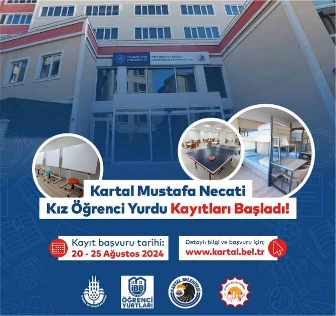 KARTAL BELEDİYESİ MUSTAFA NECATİ YÜKSEKÖĞRENİM KIZ ÖĞRENCİ YURDU İÇİN KAYITLAR BAŞLADI
