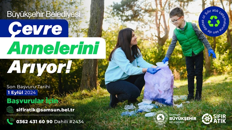 Büyükşehir “Çevre annesi” olmak isteyen gönüllüleri bekliyor
