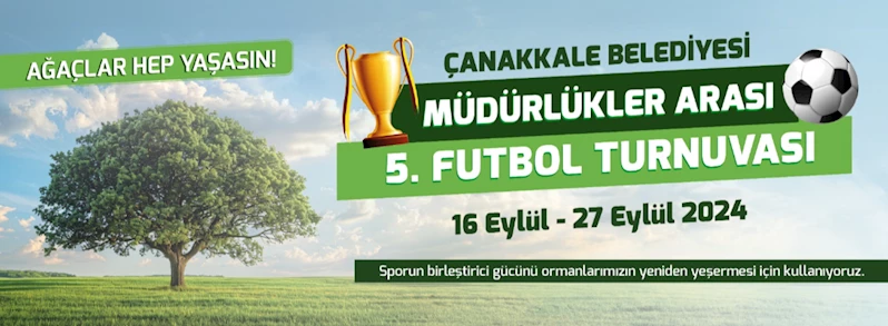 Çanakkale Belediyesi Müdürlükler Arası Futbol Turnuvası Başlıyor