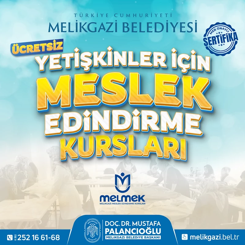 MELİKGAZİ BELEDİYESİ’NİN YENİ KURSLARI HER YAŞTAN VATANDAŞA HİTAP EDİYOR