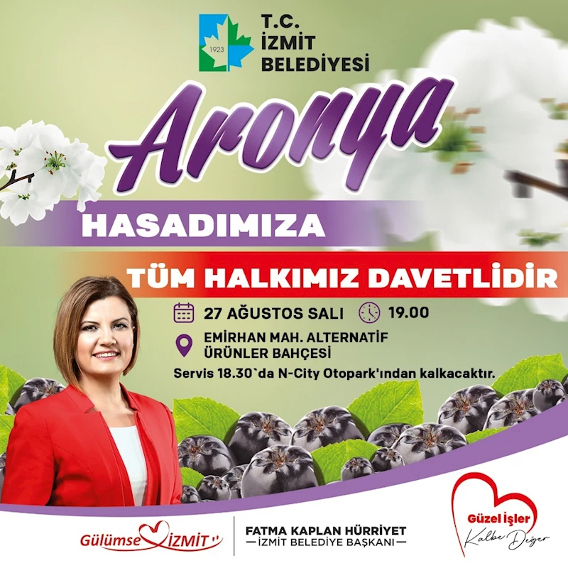 İZMİT BELEDİYESİ, SÜPER MEYVE ARONYANIN HASADINI YAPACAK