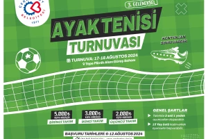 AYAK TENİSİ TURNUVAMIZIN KAYITLARI BAŞLIYOR
