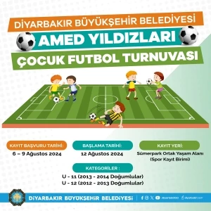 Amed Yıldızları Çocuk Futbol Turnuvası düzenlenecek