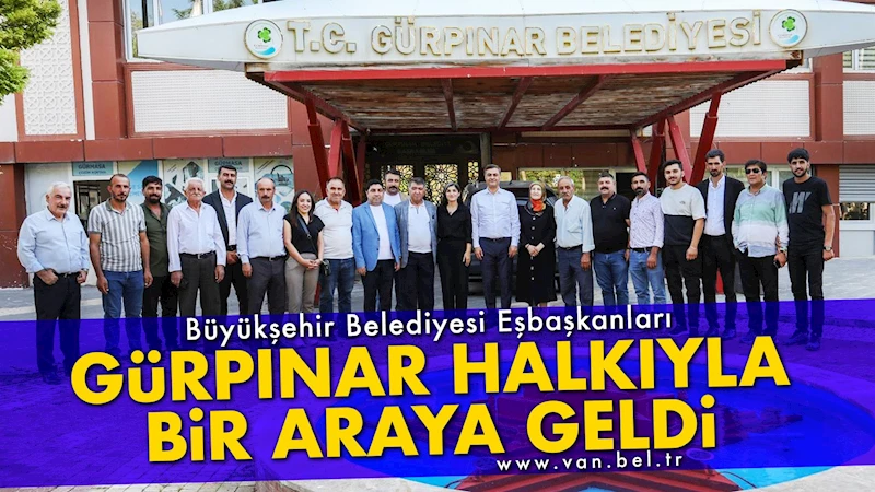 Büyükşehir Belediyesi Eşbaşkanları Gürpınar Halkıyla Bir Araya Geldi
