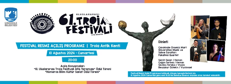 61.Uluslararası Troia Festivali Başlıyor...