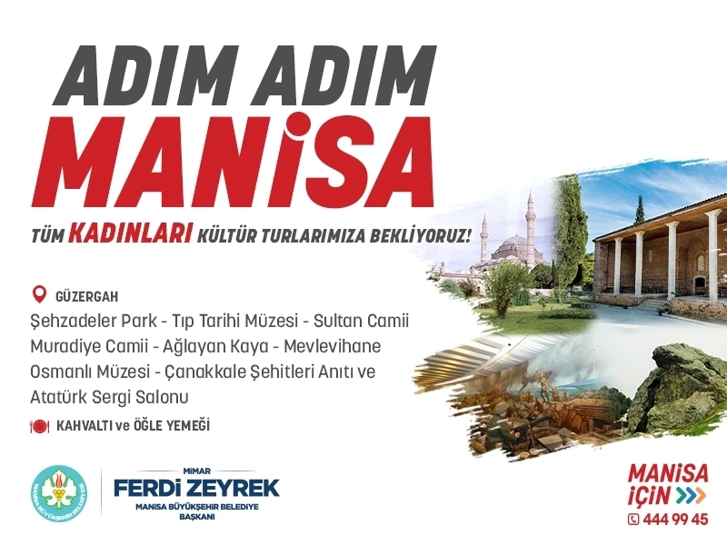 Büyükşehir’den Kadınlara Özel Gezi Projesi: ‘Adım Adım Manisa’