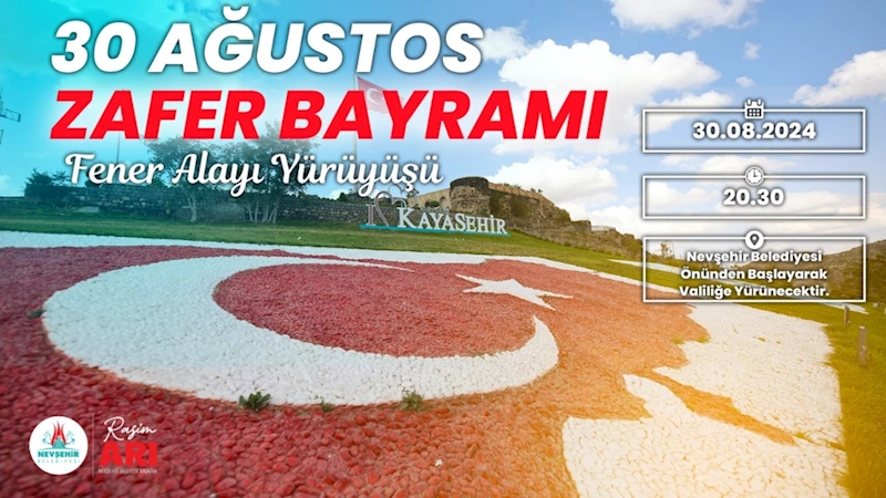 Başkan Arı Tüm Nevşehirlileri Fener Alayı Yürüyüşüne Davet Etti