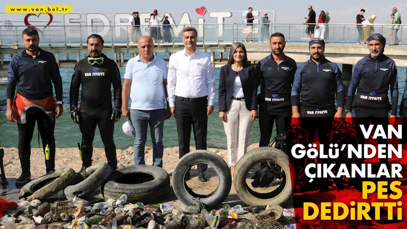 Van Gölü’nden çıkanlar pes dedirtti