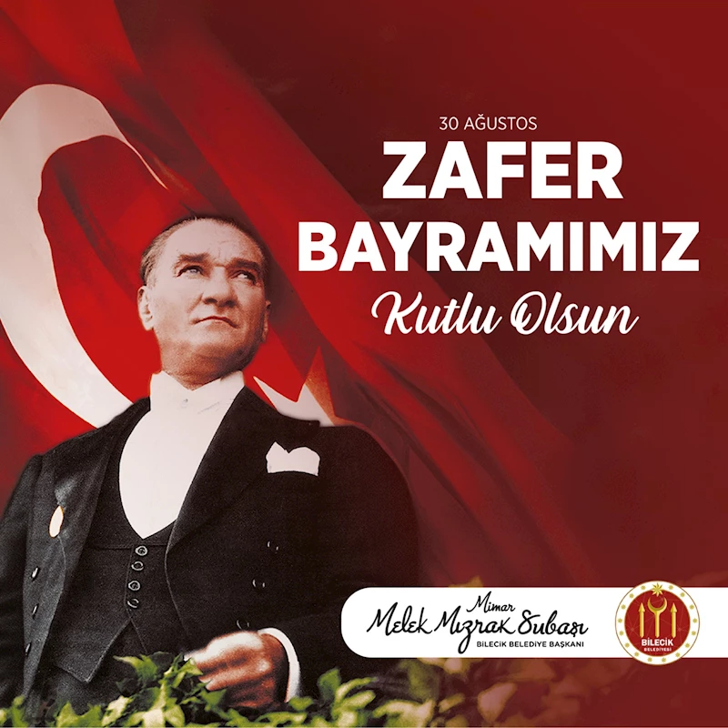 BELEDİYE BAŞKANI SUBAŞI’NIN 30 AĞUSTOS ZAFER BAYRAMI MESAJI