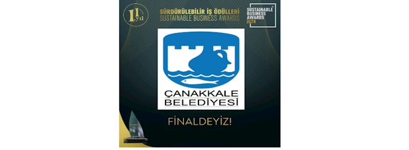 Çanakkale Belediyesi “Enerji Yönetimi” Kategorisinde Finalde