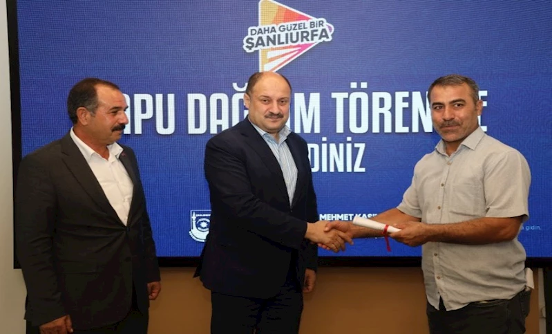 Şanlıurfa’da 40 Yıllık Tapu Sorunu Büyükşehirle Sona Erdi