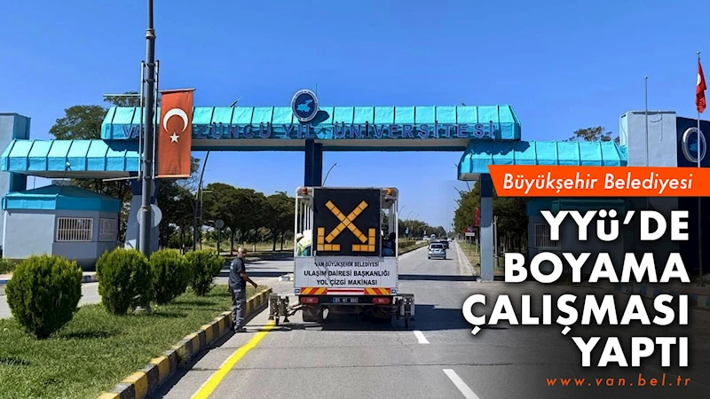 Büyükşehir Belediyesi YYÜ’de boyama çalışması yaptı