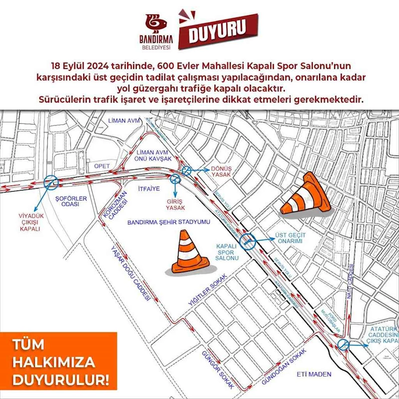 TÜM VATANDAŞLARIMIZA DUYURULUR !