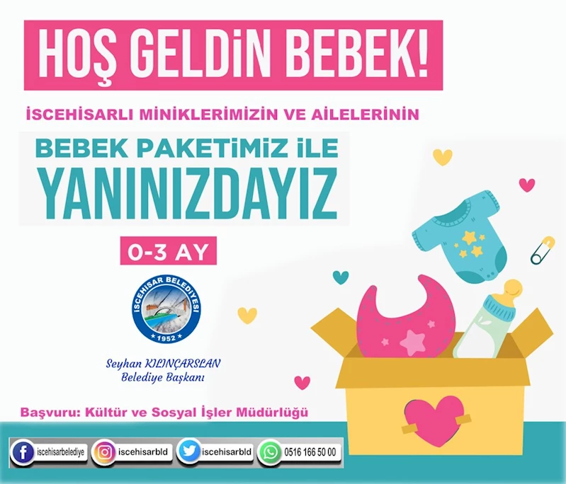 İscehisar’ımıza “Hoş Geldin Bebek”