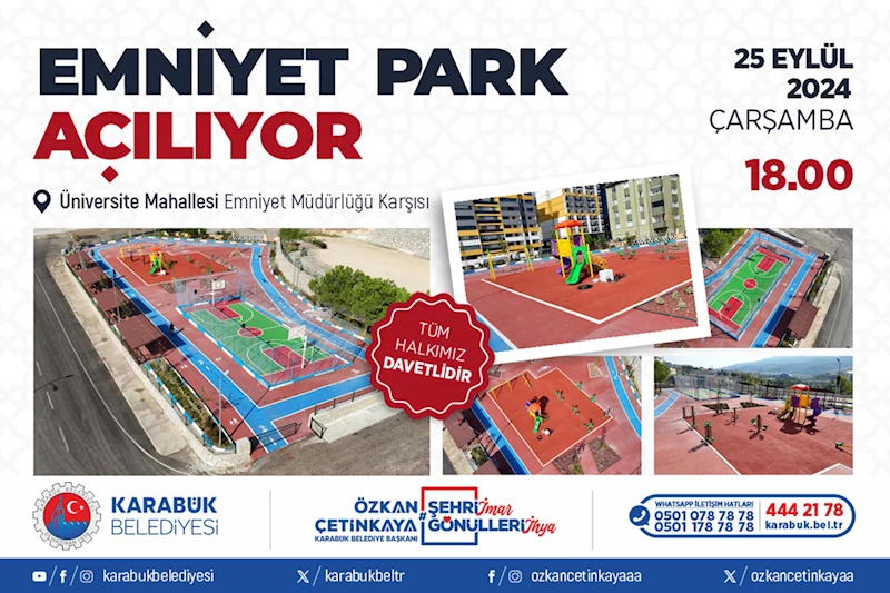 Emniyet Park Açılıyor