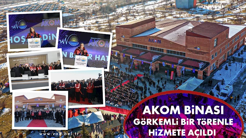 AKOM binası görkemli bir törenle hizmete açıldı