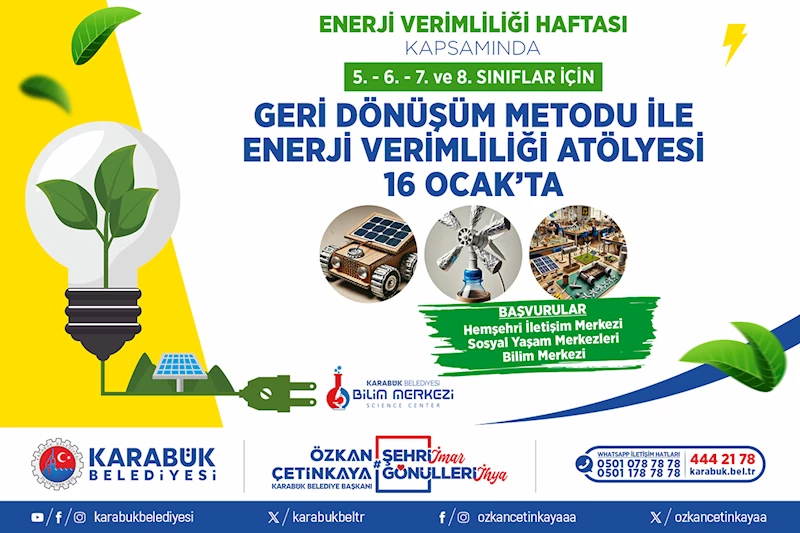 Karabük Belediyesinden Öğrencilere Enerji Verimliliği Atölyesi