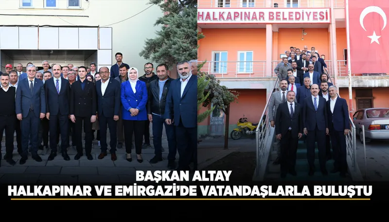Başkan Altay Halkapınar ve Emirgazi