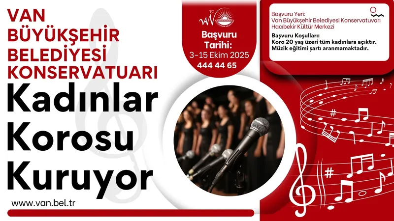 VAN BÜYÜKŞEHİR BELEDİYESİ KONSERVATUVARI KADINLAR KOROSU KURUYOR