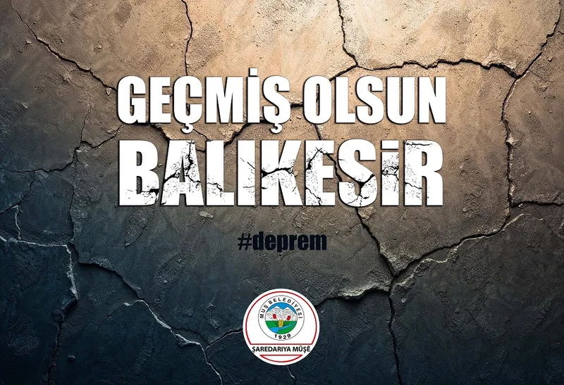 Balıkesir Depreminde Muş Belediyesi