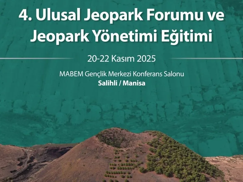 4. Ulusal Jeopark Forumu Manisa