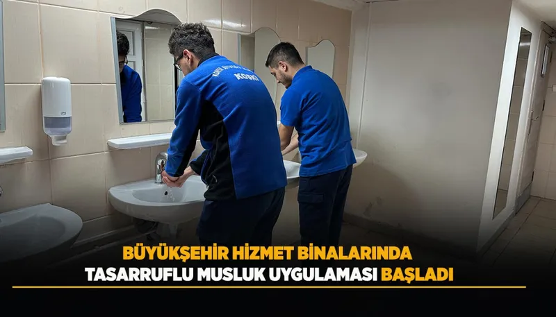 Konya Büyükşehir Belediyesi Fotoselli Musluk Dönüşümü
