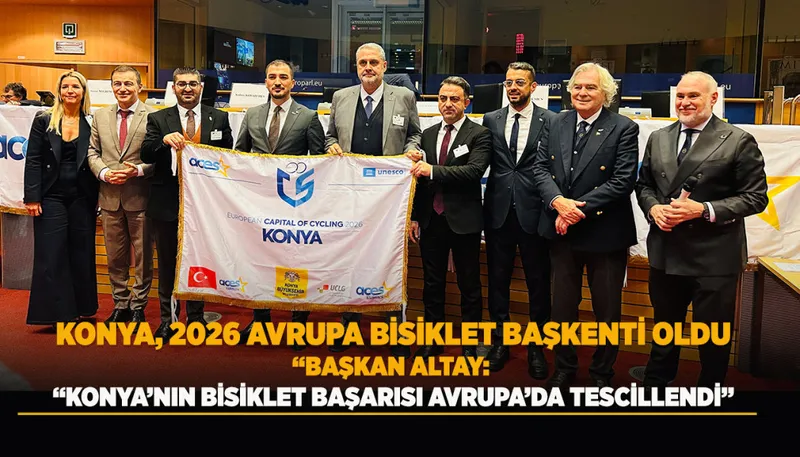 Konya, 2026 Avrupa Bisiklet Başkenti Seçildi