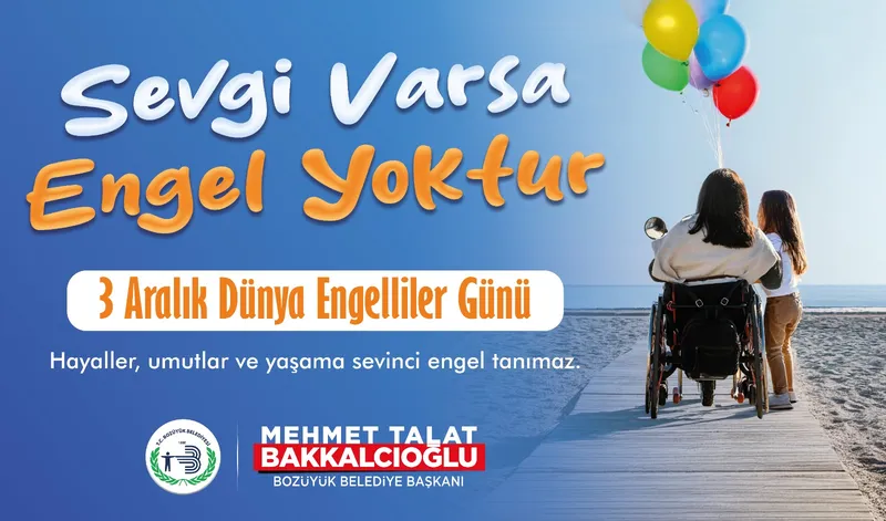 Bozüyük Belediye Başkanı Bakkalcıoğlu, Engelliler Günü Mesajı Yayımladı