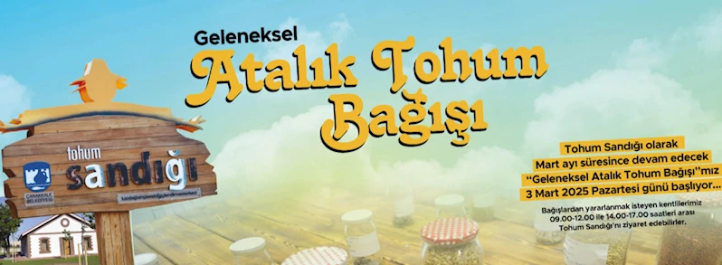 Geleneksel Atalık Tohum Bağışı Başlıyor…