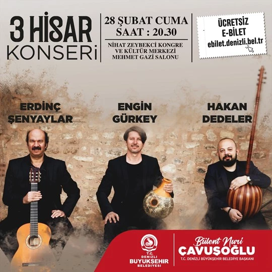 “3 Hisar” grubu müzikseverlerle buluşacak