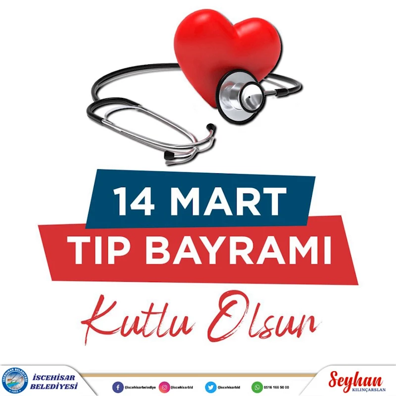 14 Mart Tıp Bayramı Kutlu Olsun