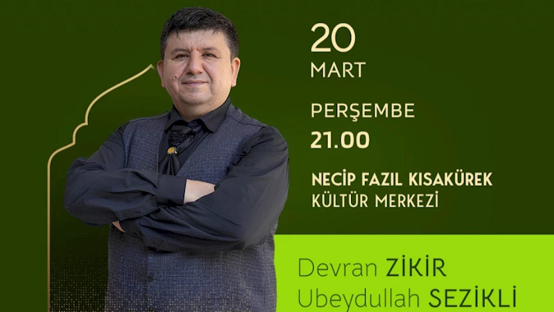 Ubeydullah Sezikli, Maneviyat Dolu Bir Gece Yaşatacak