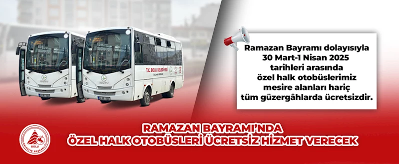 Otobüsler bayramda ücretsiz hizmet verecek