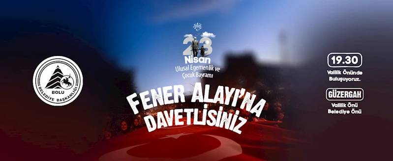 Bolu Belediyesi’nden Fener Alayı daveti