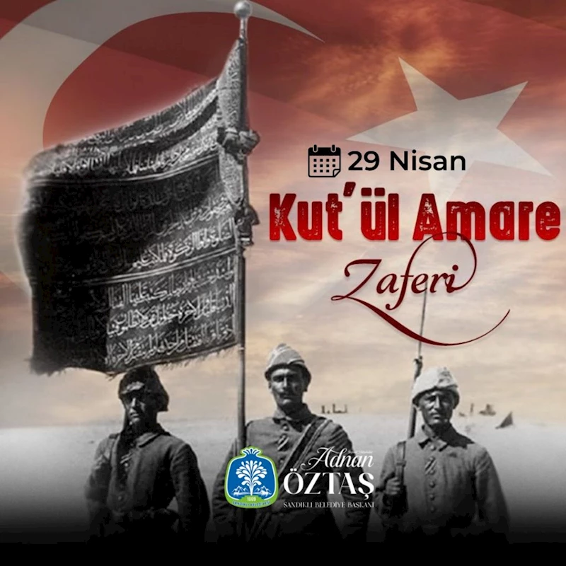 29 Nisan Kut’ül Amare Zaferi
