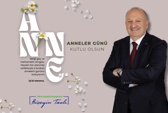 BAŞKAN TAVLI, “ANNELERİMİZ, TOPLUMUN TEMELİNİ OLUŞTURAN EN GÜÇLÜ DEĞERLERİMİZDENDİR”