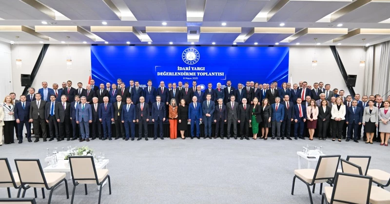 ADALET BAKANI YILMAZ TUNÇ, İDARİ YARGI DEĞERLENDİRME TOPLANTISI