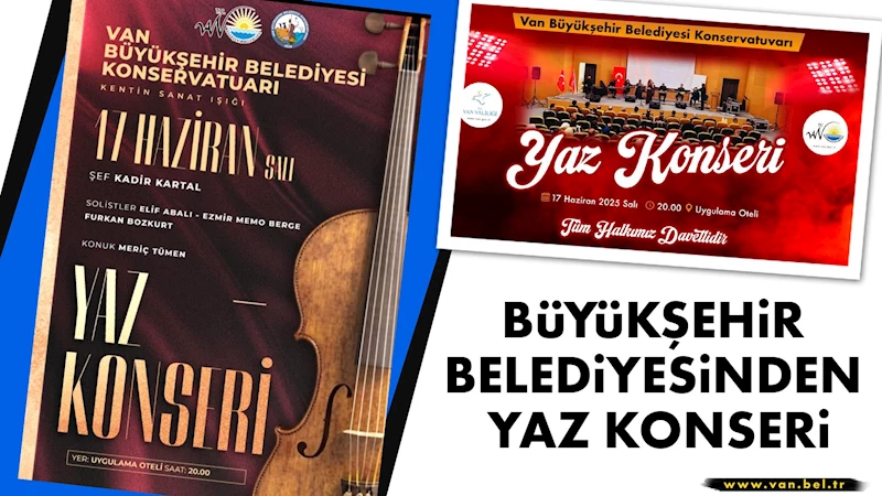 BÜYÜKŞEHİR BELEDİYESİNDEN YAZ KONSERİ