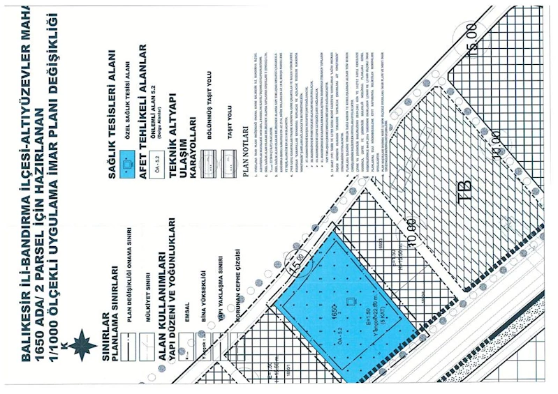 600 EVLER MAHALLESİ 1650 ADA 2 PARSELE AİT UYGULAMA İMAR PLANI DEĞİŞİKLİĞİ