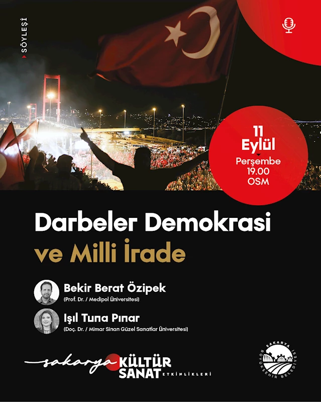 OSM’de “Darbeler, Demokrasi ve Milli İrade” konuşulacak