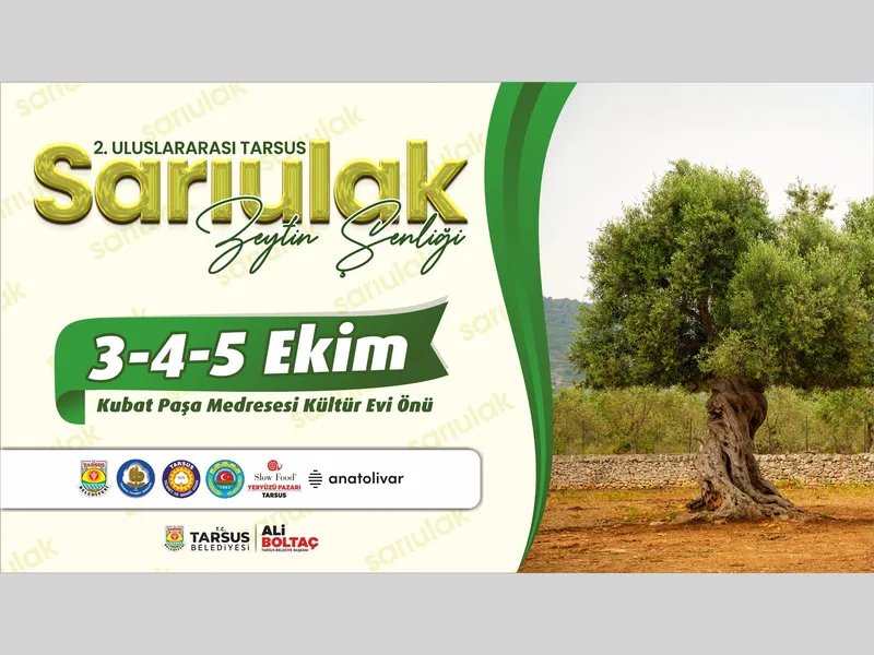 TARSUS  SARI ULAK ZEYTİN ŞENLİĞİ BAŞLIYOR