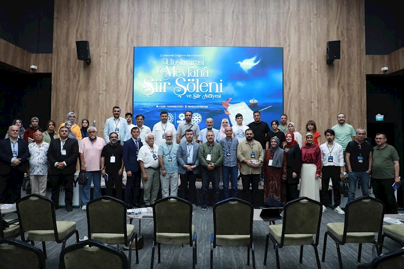 ULUSLARARASI 14. MEVLÂNÂ ŞİİR ŞÖLENİ, ŞİİR ATÖLYELERİ İLE KAPILARINI AÇTI